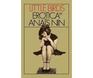 Anaïs Nin Little Birds (Paperback) (US IMPORT)