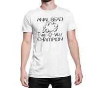 Anal B Tug O War Champion - Funny Novelty T Shirt (UK, Alpha, S, Regular, Regular, White)