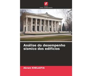 Análise do desempenho sísmico dos edifícios