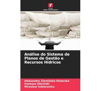 Análise do Sistema de Planos de Gestão e Recursos Hídricos