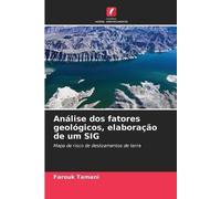 Análise dos fatores geológicos, elaboração de um SIG