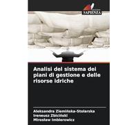 Analisi del sistema dei piani di gestione e delle risorse idriche