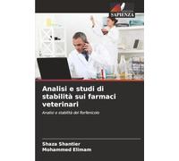 Analisi e studi di stabilità sui farmaci veterinari: Analisi e stabilità del florfenicolo