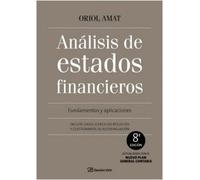 Análisis de estados financieros : fundamentos y aplicaciones : incluye casos, ejercicios resueltos y cuestionarios de autoevaluación