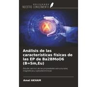 Análisis de las características físicas de las EP de Ba2BMoO6 (B=Sm,Eu): Estudio teórico de las propiedades estructurales, magnéticas y optoelectrónicas
