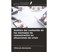 Análisis del contenido de los mensajes de comunicación en situaciones de crisis