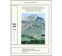 Análisis tectosedimentario del terciario del sector occidental de la cuenca del Ebro (Comunidad de La Rioja): 15 (Ciencias de la tierra)
