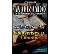 Analizando la Enseñanza del Trabajo en la Carta a los Colosenses y Filemón: 29