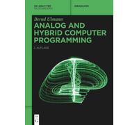 Analog and Hybrid Computer Programming (De Gruyter Textbook)