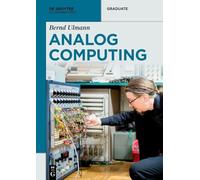 Analog Computing (De Gruyter Textbook)