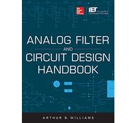 Analog Filter and Circuit Design Handbook (ELECTRONICS)