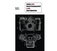 Analog Photography Log Notebook 35 mm Edition: 5" x 8" size