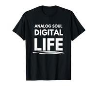 Analog Soul, Digital Life T-Shirt
