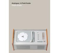 Analogue : A Field Guide