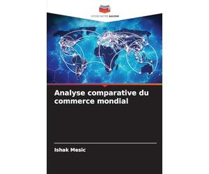 Analyse comparative du commerce mondial