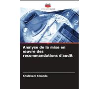 Analyse de la mise en oeuvre des recommandations d'audit