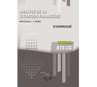 Analyse de la situation financière - Corrigé: Processus 6 du BTS CG