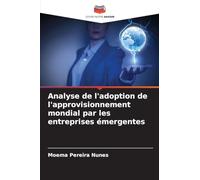 Analyse de l'adoption de l'approvisionnement mondial par les entreprises émergentes