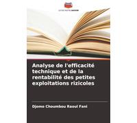 Analyse de l'efficacité technique et de la rentabilité des petites exploitations rizicoles