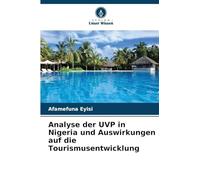 Analyse der UVP in Nigeria und Auswirkungen auf die Tourismusentwicklung
