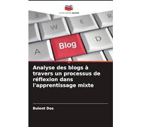 Analyse des blogs à travers un processus de réflexion dans l'apprentissage mixte