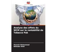 Analyse des effets du WCM sur la rentabilité de Tobacco Pak