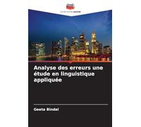 Analyse des erreurs une étude en linguistique appliquée