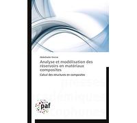 Analyse et modélisation des réservoirs en matériaux composites: Calcul des structures en composites (Omn.Pres.Franc.)