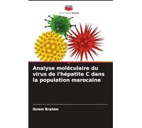 Analyse moléculaire du virus de l'hépatite C dans la population marocaine