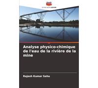 Analyse physico-chimique de l'eau de la rivière de la mine