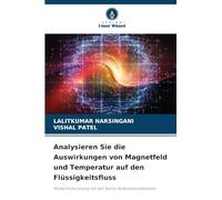Analysieren Sie die Auswirkungen von Magnetfeld und Temperatur auf den Flüssigkeitsfluss: Numerische Lösung mit der Spline-Kollokationsmethode