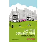 Analysing Community Work: Theory and Practice