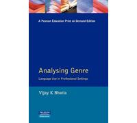 Analysing Genre: Language use in Professional Settings (Applied Linguistics and Language Study)