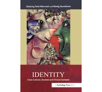 Analysing Identity: Cross-Cultural, Societal and Clinical Contexts
