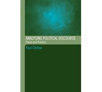 Analysing Political Discourse: Theory and Practice