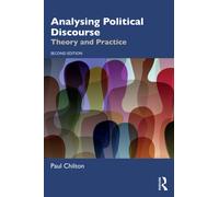 Analysing Political Discourse : Theory and Practice