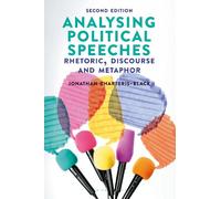 Analysing Political Speeches: Rhetoric, Discourse and Metaphor