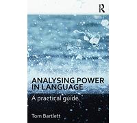Analysing Power in Language: A practical guide