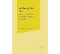 Analysing Real Texts: Research Studies in Modern English Language