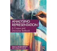 Analysing Representation – A Corpus and Discourse Textbook