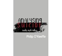 Analysing Suicide - Reality Myth Fallacy