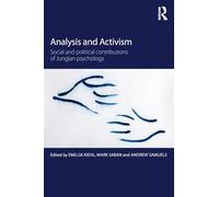 Analysis and Activism: Social and Political Contributions of Jungian Psychology