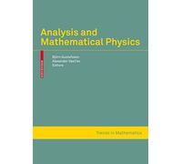 Analysis and Mathematical Physics (Trends in Mathematics)