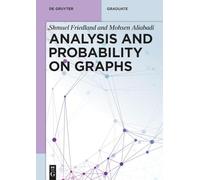 Analysis and Probability on Graphs – De Gruyter Textbook