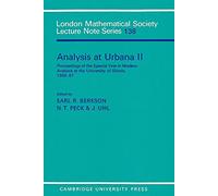Analysis at Urbana: Analysis in Abstract Spaces: 138 (London Mathematical Society Lecture Note Series, Series Number 138)