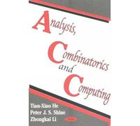 Analysis, Combinatorics and Computing