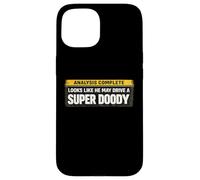 Analysis Complete Super Doody Truck Humor Case for iPhone 15