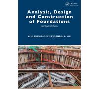 Analysis, Design and Construction of Foundations