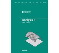 Analysis II (Grundstudium Mathematik)