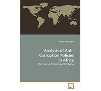 Analysis of Anti-Corruption Policies in Africa: The Cases of Nigeria and Ghana